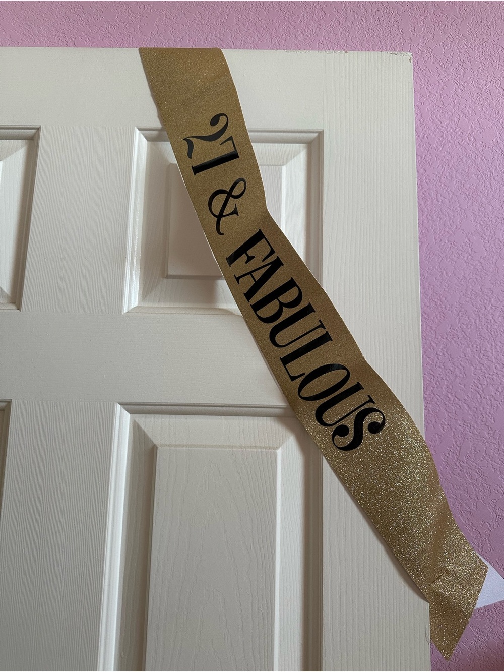 Gold and Glittery "27 & Fabulous" Birthday Sash